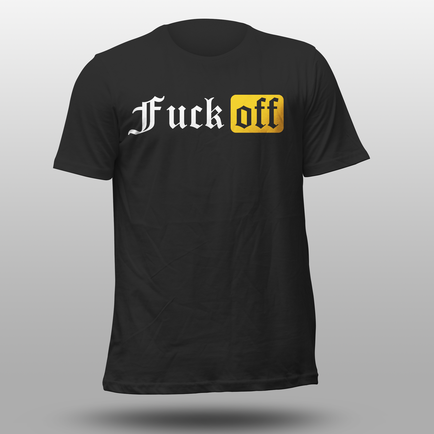 T-Shirt "Fuck off"